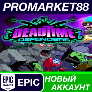 Купить Deadtime Defenders Epic Games АККАУНТ +ПОЧТА