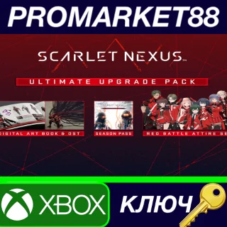 Купить SCARLET NEXUS - Ultimate Upgrade Pack DLC AR XBOX One /