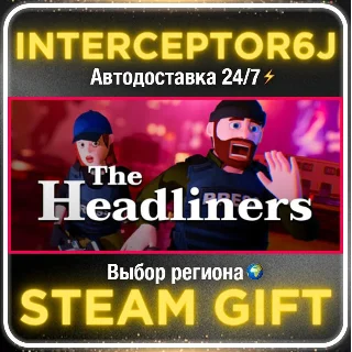 Купить The Headliners• Все регионы • STEAM 0% АВТО 24/7