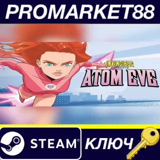 Купить Invincible Presents: Atom Eve Steam КЛЮЧ GLOBAL