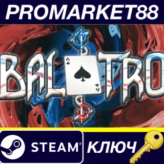 Купить Balatro CN Steam КЛЮЧ ТУРЦИЯ