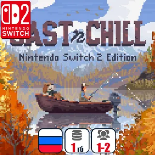 Купить Cast n Chill | Nintendo Switch 2
