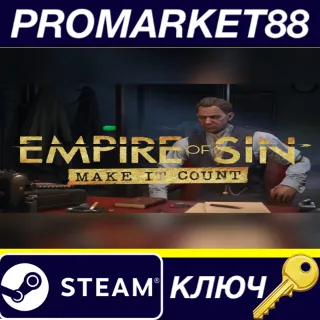 Купить Empire of Sin - Make It Count DLC Steam КЛЮЧ GLOBAL
