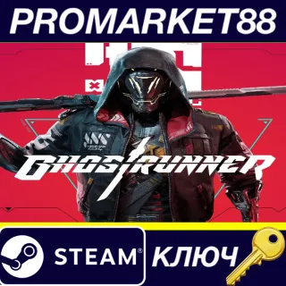 Купить Ghostrunner Steam КЛЮЧ EU+US