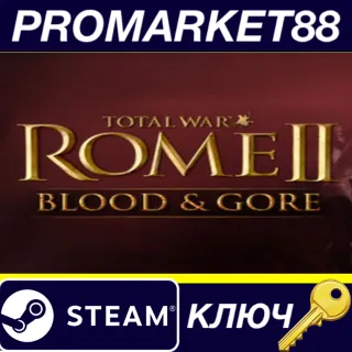 Купить Total War: ROME II - Blood  Gore DLC EU Steam КЛЮЧ