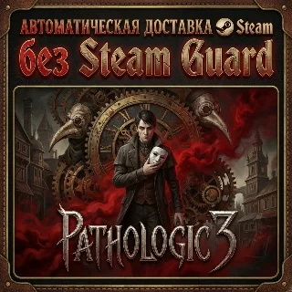 Купить Pathologic 3 • STEAM • БЕЗ GUARD