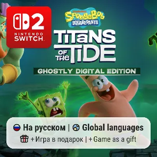 Купить SpongeBob Titans of the Tide | Nintendo Switch 2