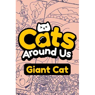 Купить ✅ Cats Around Us: Giant Cat Xbox One|X|S активация