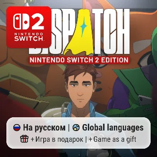 Купить Dispatch | Nintendo Switch 2