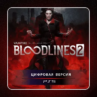 Купить 🎮 Vampire: The Masquerade - Bloodlines 2 PS5 | П2/П3