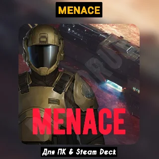 Купить MENACE [Все DLC]・+ПАТЧИ・[Навсегда]・STEAM