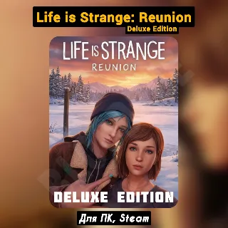 Купить Life is Strange: Reunion Deluxe Ed. [Все DLC]・+ПАТЧИ・STEAM・+БОНУСЫ
