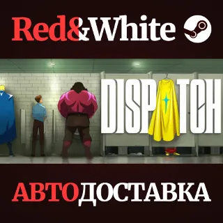 Купить Dispatch - Digital Deluxe Edition * STEAM RU*KZ*UA*СНГ