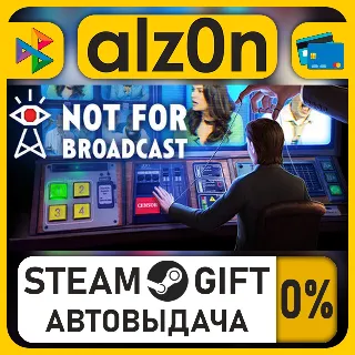 Купить Not For Broadcast・STEAM GIFT・ALL REGIONS