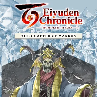 Купить Eiyuden Chronicle: Hundred Heroes - Story Expansion: The Chapter of Markus | XBOX+PC