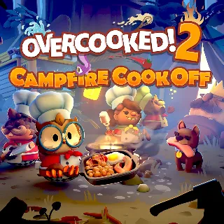 Купить Overcooked! 2 - Campfire Cook Off | PC | На любой аккаунт