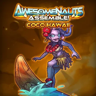 Купить Coco Hawaii - Awesomenauts Assemble! Skin | XBOX | На любой аккаунт