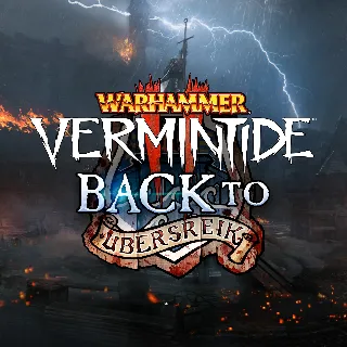Купить Warhammer: Vermintide 2 - Back to Ubersreik | XBOX | На любой аккаунт