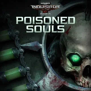 Купить Warhammer 40,000: Inquisitor - Martyr | Poisoned Souls | XBOX | На любой аккаунт