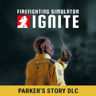 Купить Firefighting Simulator: Ignite - Parker's Story DLC | XBOX+PC | На любой аккаунт