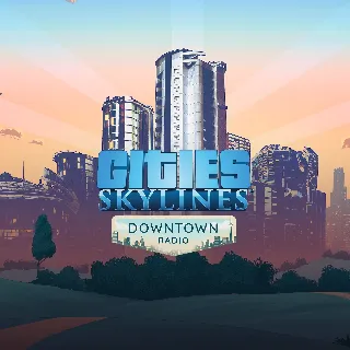 Купить Cities: Skylines - Downtown Radio | XBOX | На любой аккаунт
