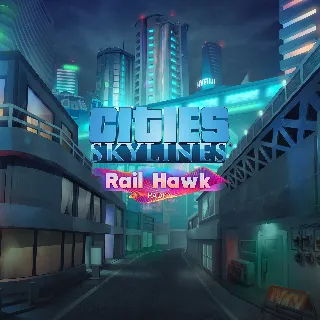 Купить Cities: Skylines - Rail Hawk Radio | XBOX | На любой аккаунт