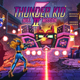 Купить Thunder Kid II: Null Mission | XBOX | На любой аккаунт
