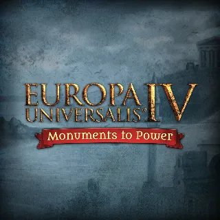 Купить Europa Universalis IV: Monuments to Power Pack | PC | На любой аккаунт
