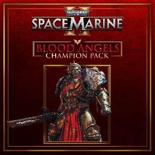 Купить Warhammer 40,000: Space Marine 2 - Blood Angels Champion Pack | XBOX+PC | На любой ак