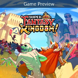 Купить Super Fantasy Kingdom (Game Preview) | PC | На любой аккаунт