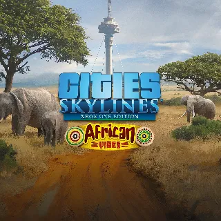 Купить Cities: Skylines - African Vibes | XBOX | На любой аккаунт