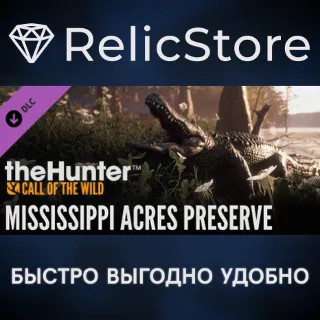 Купить theHunter: Call of the Wild™ - Mississippi Acres Preserve DLC