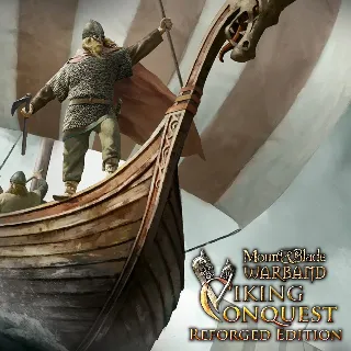 Купить Mount  Blade: Warband - Viking Conquest Reforged Edition | PC | На любой аккаунт
