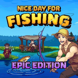 Купить Nice Day for Fishing - Epic Edition | XBOX+PC | На любой аккаунт