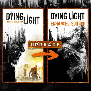 Купить Dying Light: Standard to Enhanced Edition Upgrade | XBOX | На любой аккаунт