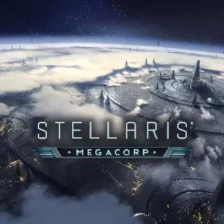Купить Stellaris: Megacorp | PC | На любой аккаунт