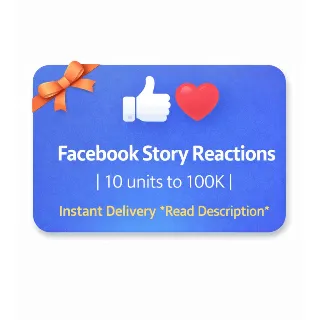 Купить Facebook Story Reactions | 10 units to 100K | Instant Delivery *Read Description*