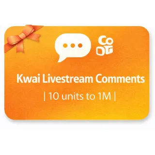 Купить Kwai Livestream Comments | 100 units to 1M | Instant Delivery *Read Description*