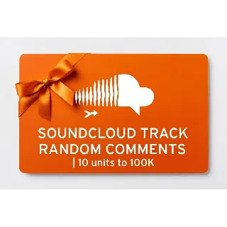 Купить SoundCloud Track Random Comments | 10 units to 100K | Instant Delivery *Read Descript