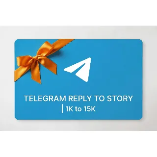 Купить Telegram Reply To Story | 1K to 15K | Instant Delivery *Read Description*