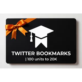 Купить Twitter Bookmarks | 100 units to 20K | Instant Delivery *Read Description*