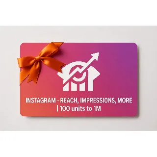 Купить Instagram - Reach, Impressions, More | 100 units to 1M | Instant Delivery *Read Descr