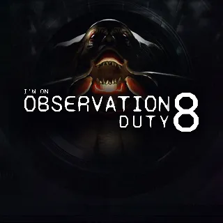 Купить I'm on Observation Duty 8 | XBOX | На любой аккаунт