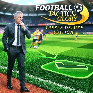 Купить Football, Tactics  Glory – Treble Deluxe Edition | XBOX+PC | На любой аккаунт
