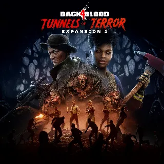 Купить Back 4 Blood - Expansion 1: Tunnels of Terror | XBOX+PC | На любой аккаунт