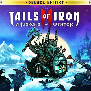 Купить Tails of Iron 2: Whiskers of Winter - Deluxe Edition | XBOX | На любой аккаунт