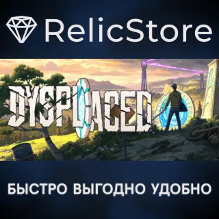 Купить DYSPLACED - STEAM GIFT РОССИЯ
