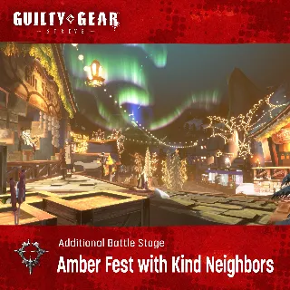 Купить GGST Additional Stage: "Amber Fest with Kind Neighbors" | XBOX+PC | На любой аккаунт