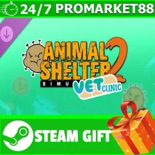 Купить ️ВСЕ СТРАНЫ+РОССИЯ️ Animal Shelter 2 - Vet Clinic DLC