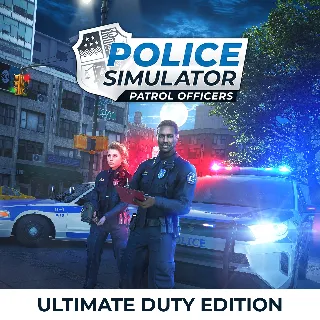 Купить Police Simulator: Patrol Officers: Ultimate Duty Edition | XBOX+PC | На любой аккаунт